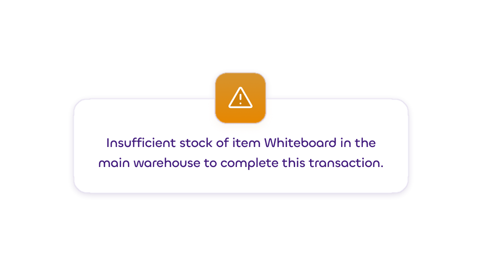 Insufficient stock warning blocking a transaction when inventory is too low in the main warehouse