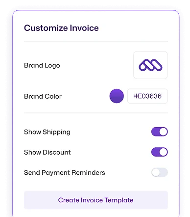 A configuration panel in the mazeed ONE accounting software for 'Customize Invoice'. The options include setting the 'Brand Logo' and 'Brand Color' (set to #E03636, a purple shade), and toggle switches for 'Show Shipping', 'Show Discount', and 'Send Payment Reminders'. A button at the bottom reads 'Create Invoice Template'.